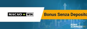 macaowin bonus senza deposito