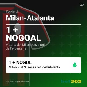 bonus scommesse milan atalanta bet 365