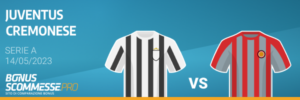 juventus cremonese quote pronostici