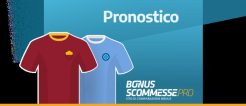 scommesse roma napoli
