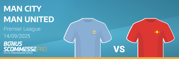 Manchester City vs Manchester United quote e pronostico premier league