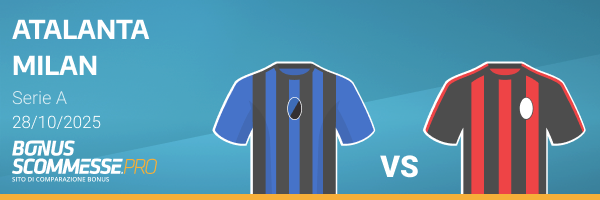 quote scommesse atalanta-milan