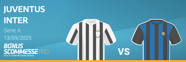 Inter-Juve scommesse e pronostico