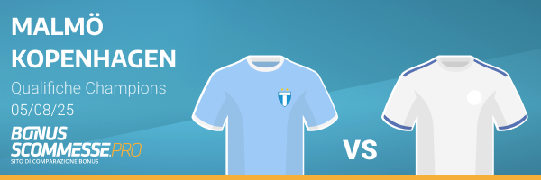 Qualificazioni Champions League Copenhagen-Malmo