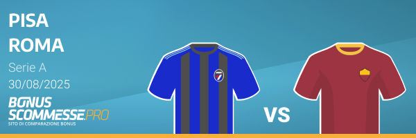 pronostico roma-pisa quote serie a