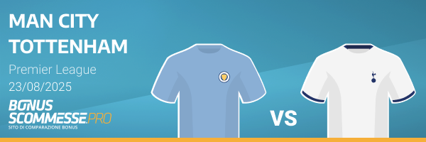 Premier League Pronostico Tottenham Manchester City