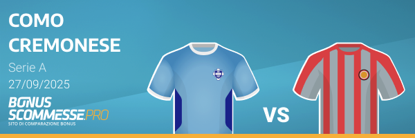 scommesse serie a como-cremonese 