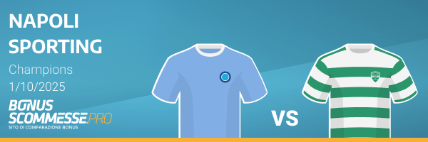 napoli vs sporting scommesse champions league