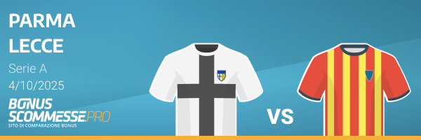 quote e pronostico lecce parma
