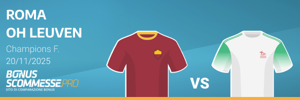 scommesse roma-oh leuve champions donne
