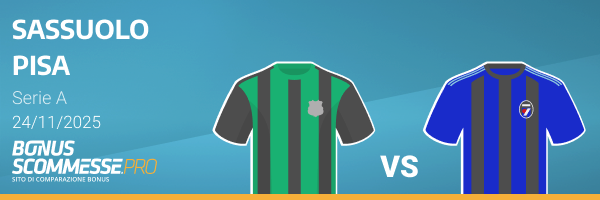 scommesse sassuolo-pisa