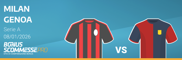 migliori scommesse milan genoa